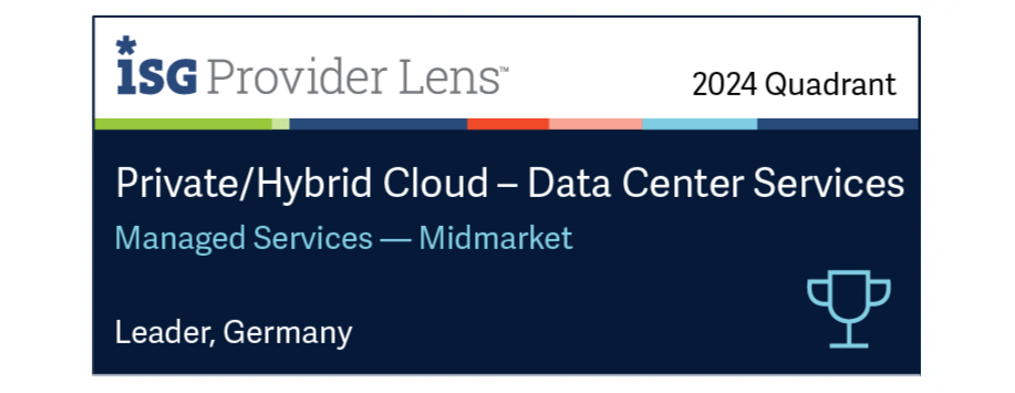 ISG Provider Lens Private/Hybrid Cloud - Leader Managed Services – Midmarket